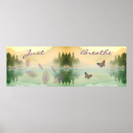 Reflektion av Citrus Mountain JUST BREATHE Poster