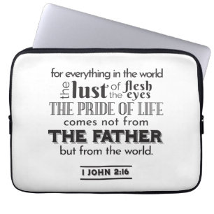 Reflektion mot andlig - 1 John 2:16 Laptop Fodral