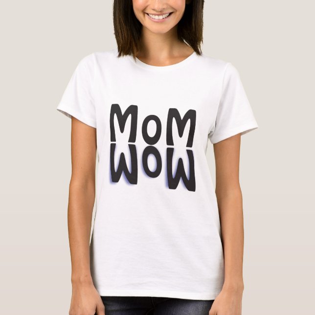 Reflektion över Wowen mamma T Shirt (Framsida)
