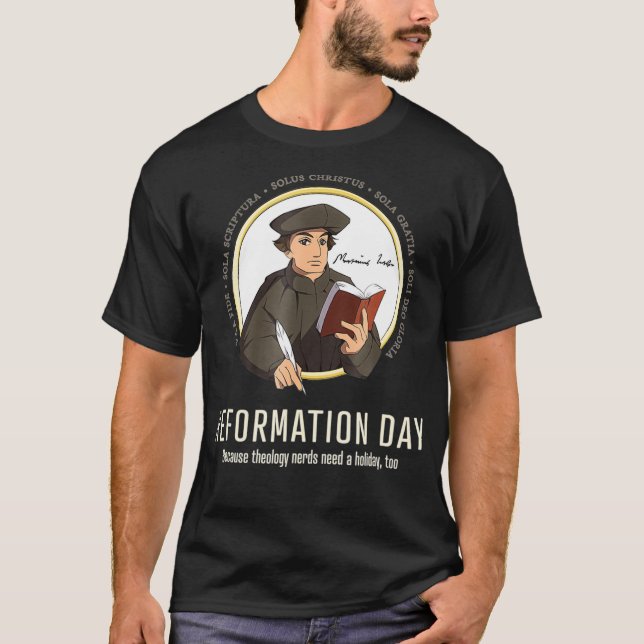 Reformationsdag helgdag för teologinerver lustiga t shirt (Framsida)