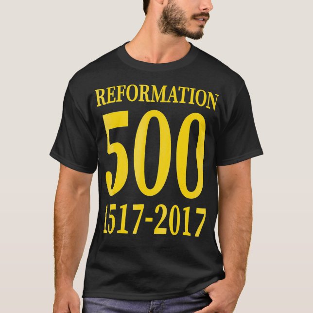 Reformering 500-årsdagen 15172017 t shirt (Framsida)
