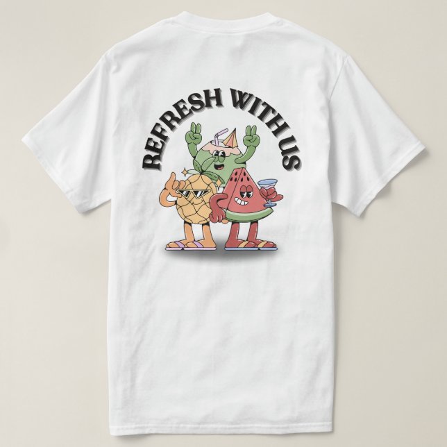 Refresh With Us T Shirt (Design baksida)