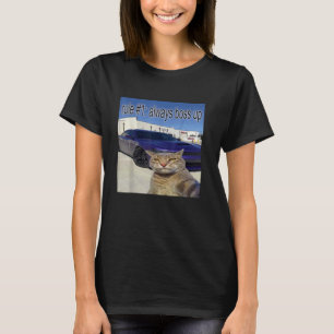 Regel 1 Alltid Boss Up Rolig Katt Märkligt Specifi T Shirt