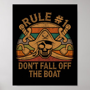Regel 1 Fall inte av båtgiften Pirat Pappa ha Poster