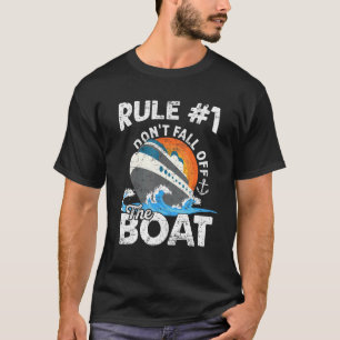 Regel 1 Fall inte av den farledsstyrda farkosten f T Shirt