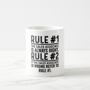 Regel 1 Försäljningsassociatet är alltid Höger Kaffemugg