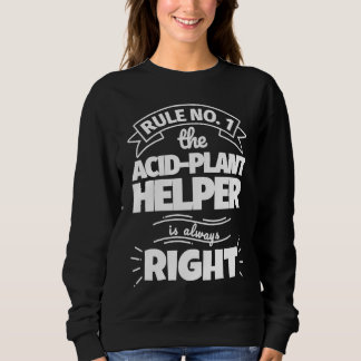 Regel nr 1 ACID PLANT HELPER har alltid rätt T Shirt