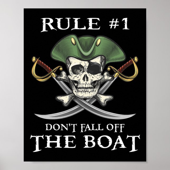 Regel nr 1 Fall inte av kryssningsdelen Pirat vid  Poster (Framsidan)