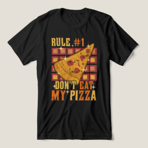Regel nummer 1 Ät inte mitt pizza T Shirt