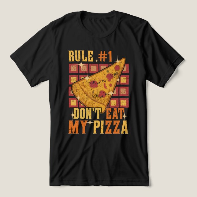 Regel nummer 1 Ät inte mitt pizza T Shirt (Design Framsida)