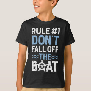 Regel nummer 1 Fall inte av Frakten för kryssnings T Shirt