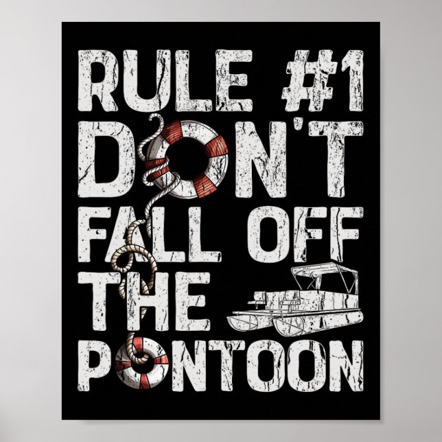 Regel nummer 1 Fall inte av Pontoon Boat Funn Poster (Framsidan)