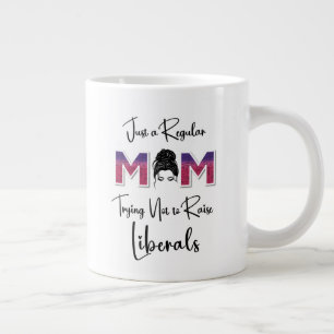Regelbundet Mamma försökte att inte ta upp liberal Jumbo Mugg