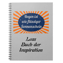 Regen flüssiger Sonnenschein mit Namen Anteckningsbok