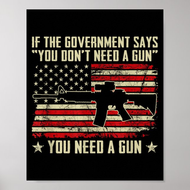 Regeringen Säger Att Du Inte Behöver Ett Vapen - R Poster (Framsidan)