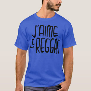 Reggae Music Kärlek Reggae Typography Jaime le Reg T Shirt