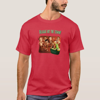 Reggaen slogg townen! t shirt
