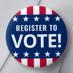 Registrera dig för att rösta om politiska valstjär knapp<br><div class="desc">Knappen Pinback med texten "register att rösta" och stars och stripes gräns.</div>