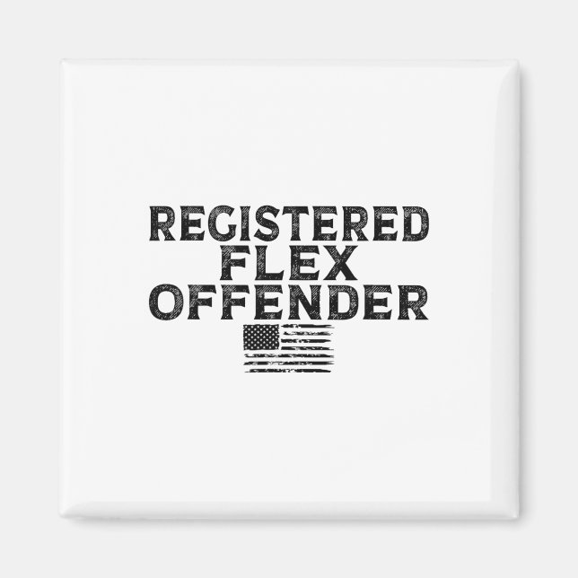 Registrerad Flex Offender Funny Bodybuilding Worko Magnet (Framsidan)