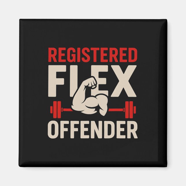 Registrerad Flex Offender Funny Gym Workout Bodybu Magnet (Framsidan)
