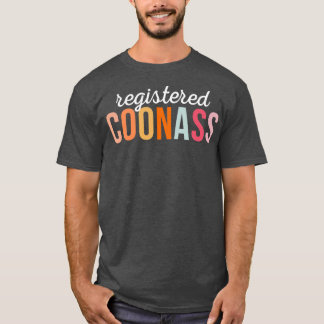 Registrerad konass Cajun Funny Ethnic Slur 1 T Shirt