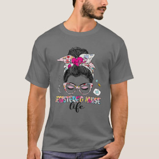 Registrerat sjuksköterska Life Messy Bun Hair Stet T Shirt