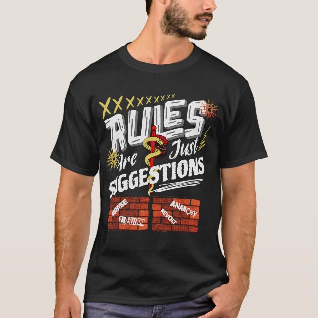 Regler är bara förslag t shirt (Framsida)