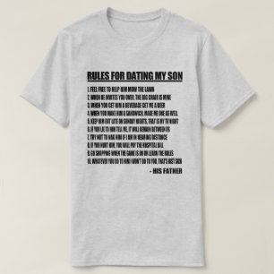 Regler för att datera min Son Tee Shirt