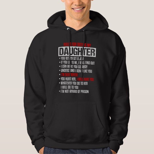 Regler för att dejta min dotter hoodie (Framsida)