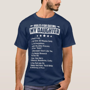 Regler för att ha ätit min dotter t shirt