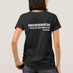 Regler för min son Mor Edition T Shirt
