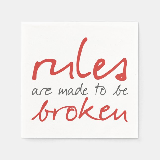 Regler ska vara brutet med Cocktail Napkin Pappersservett (Framsidan)