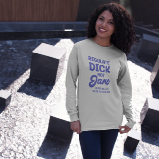 Reglera Dick Not Jane Reproductive Högers Roe T Shirt