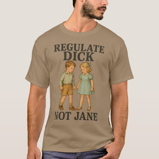 Reglera Dick Not Jane T Shirt (Framsida)