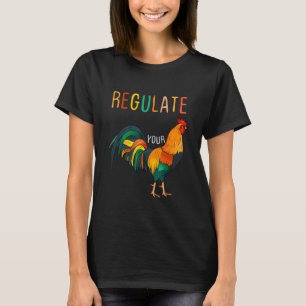 Reglera din D Ick Pro Choice Feminist Women's Ri T Shirt