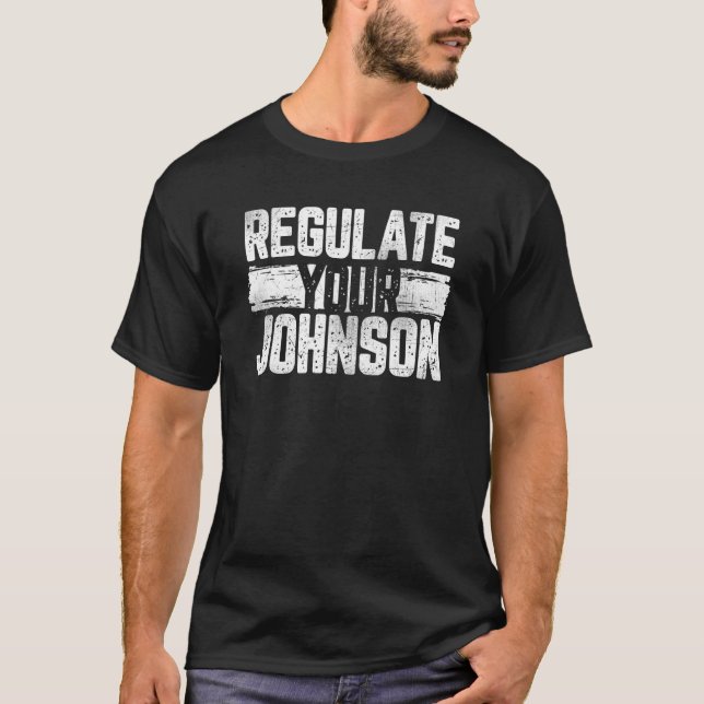 Reglera din Johnson Women's Reproductive Höger T Shirt (Framsida)