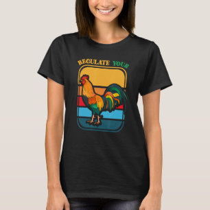 Reglera dina D Tupp-kvinnor Höger Feminist fem T Shirt