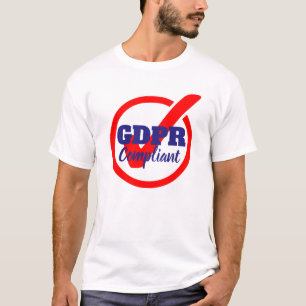 Reglering för skydd för allmänna data för GDPR T Shirt
