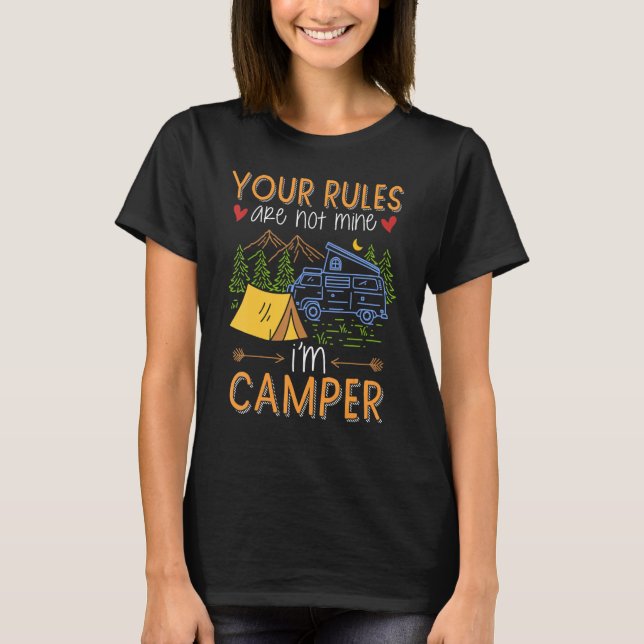 Reglerna är inte min jag är Camper Camping T Shirt (Framsida)