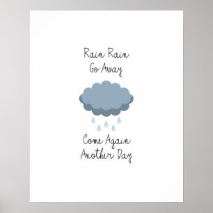 Regn Regn Gå Bort Poster