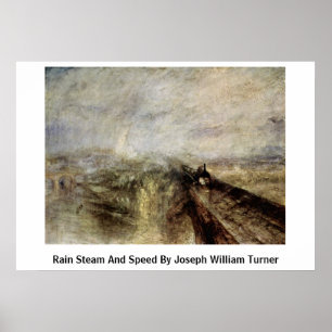 Regna ånga och rusa vid den Joseph William turner Poster