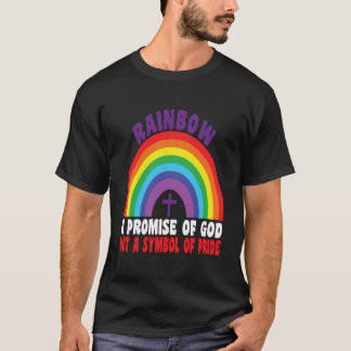 Regnbåge ett Guds löfte, inte en symbol för Pridet T Shirt