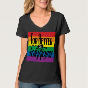 Regnbåge för bättre eller sämre, Gay pride, K Tee Shirt