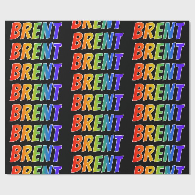 Regnbåge Förnamn "BRENT"; Roligt & färgglatt Presentpapper (Platt)