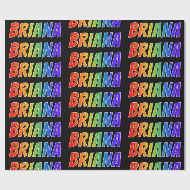 Regnbåge Förnamn "BRIANA"; Roligt & färgglatt Presentpapper (Platt)