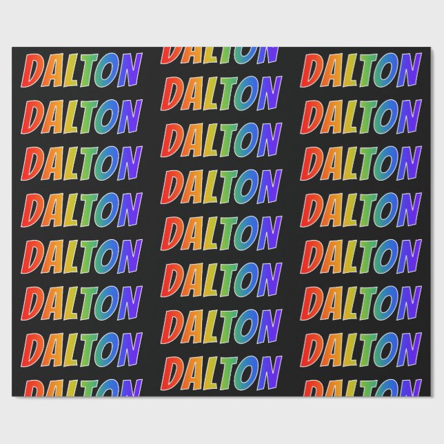 Regnbåge Förnamn "DALTON"; Roligt & färgglatt Presentpapper (Platt)