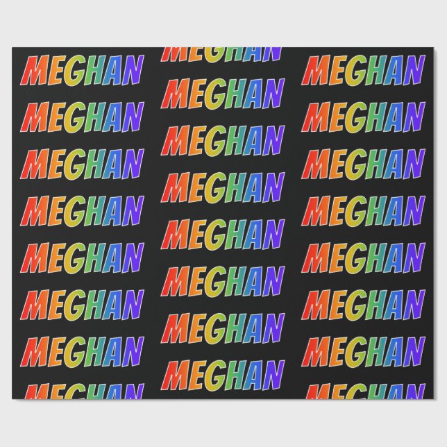 Regnbåge Förnamn "MEGHAN"; Roligt & färgglatt Presentpapper (Platt)