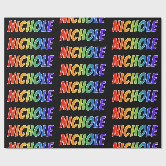 Regnbåge Förnamn "NICHOLE"; Roligt & färgglatt Presentpapper (Platt)
