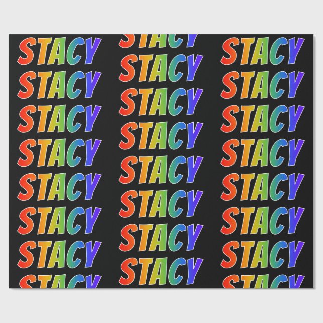 Regnbåge Förnamn "STACY"; Roligt & färgglatt Presentpapper (Platt)