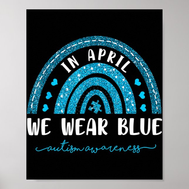 Regnbåge i april.. Vi Bäror blå autism-medvetande Poster (Framsidan)